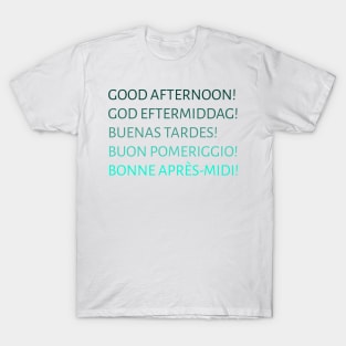 Good evening T-Shirt